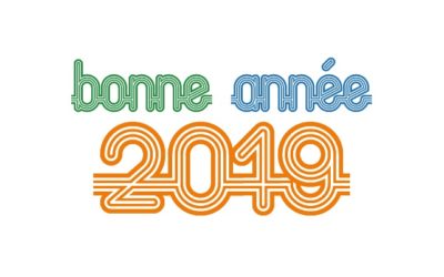 Bonne et heureuse année 2019 !