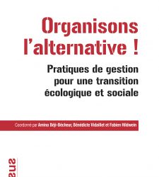 Organisons l&rsquo;alternative !